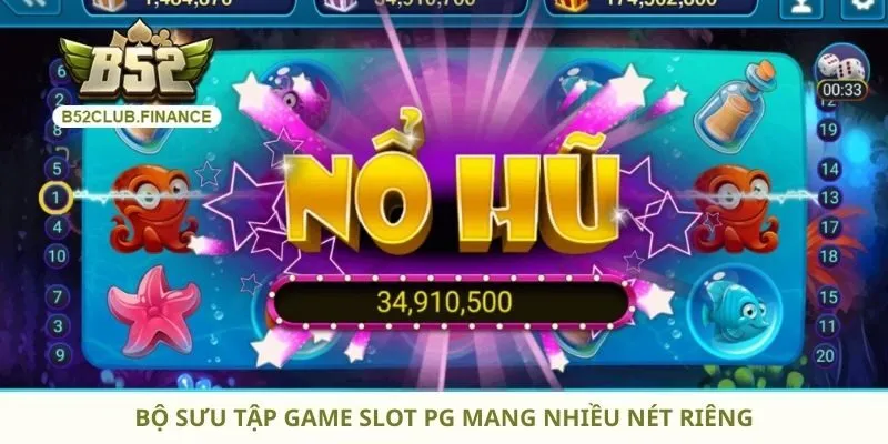 Bộ sưu tập game slot PG mang nhiều nét riêng